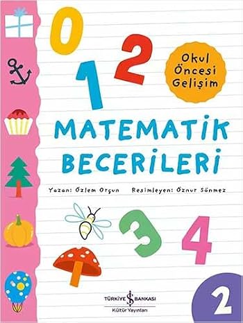 Matematik Becerileri: Okul Öncesi Gelişim