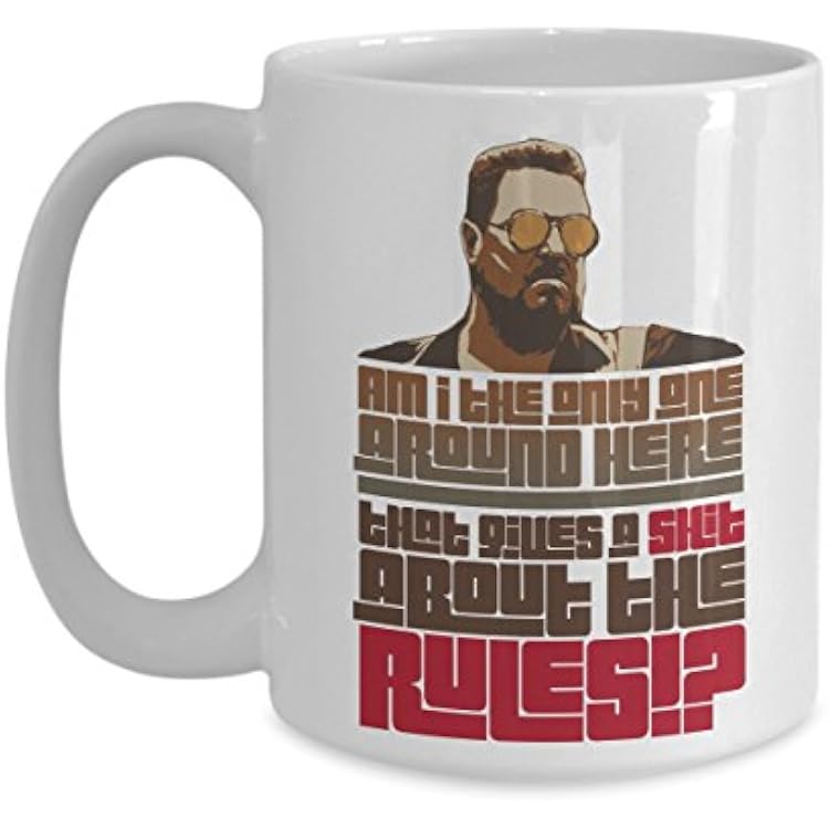 Mug Walter Sobchak 15 oz - Am I The only one Around here That Gives a Shit About The Rules!?