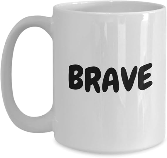 BRAVE White Ceramic Coffee Mug (11 or 15 ounce)