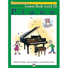 Alfred's Basic Piano Library Lesson Book, Bk 1B: Book & CD Paperback September 1, 2002