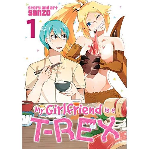 My Girlfriend is a T-Rex Vol. 1 Paperback November 1, 2016