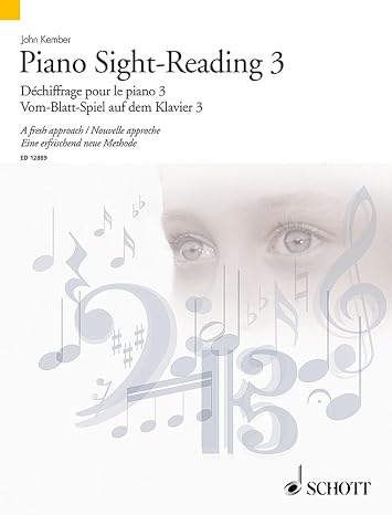 Piano Sight-Reading 3 - John Kember Piano Sheet Music Book | A Fresh Approach to Classical Sight-Reading | Piano and Keyboard Instruction | Intermediate to Advanced Study and Practice