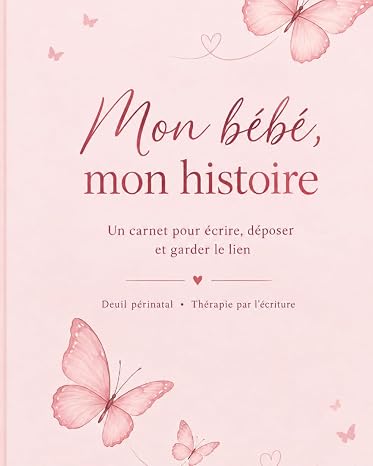 Mon bébé mon histoire