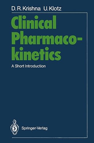 Clinical Pharmacokinetics: A Short Introduction