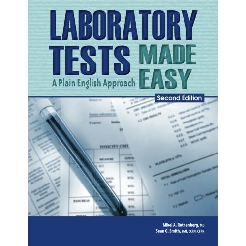 Laboratory Tests Made Easy: A Plain English Approach 2nd Edition