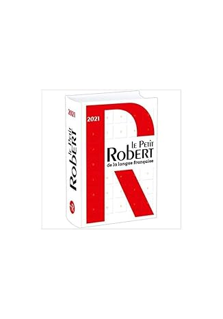 Le Petit Robert de la Langue Francaise 2021 (PR1) (French Edition)