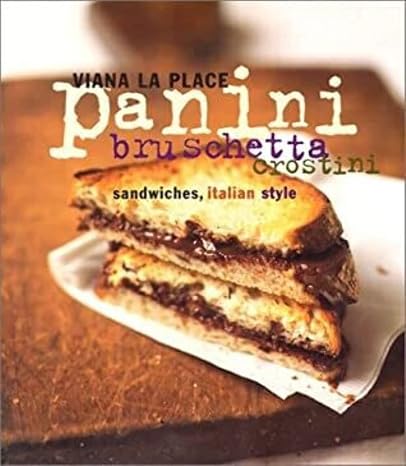 Panini, Bruschetta, Crostini