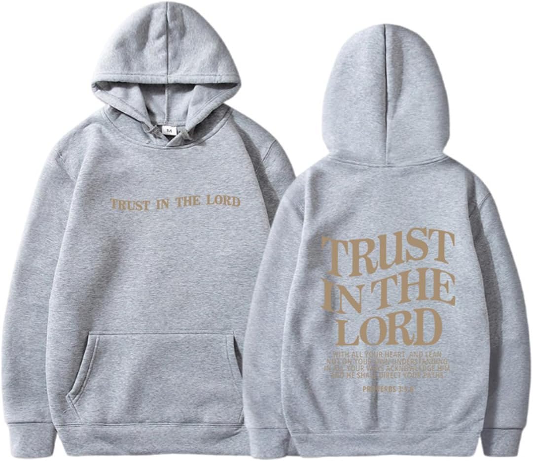 TRUST IN THE LORD Hoodie Christian Faith Religious God Tops Man Woman Pullover Sweatshirt Y2K Longsleeve