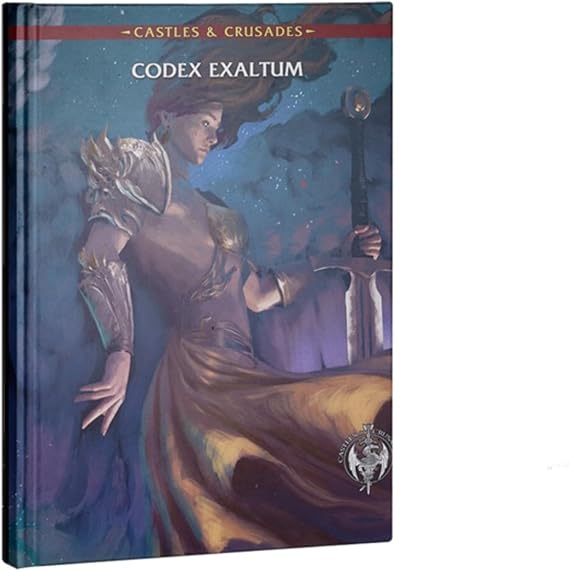 Castles & Crusades: Codex Exaltum