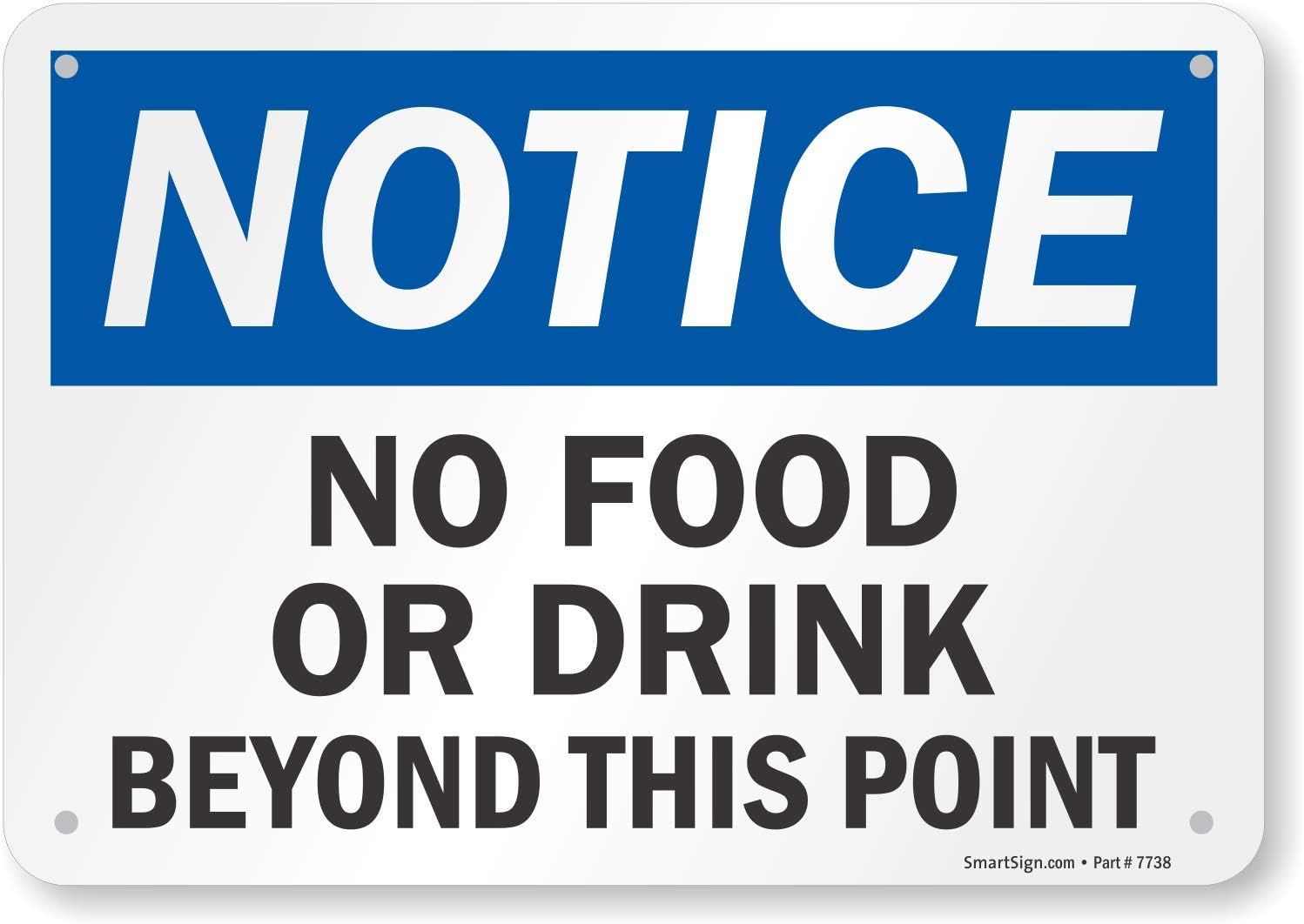 SmartSign Notice - No Food Or Drink Beyond This Point Sign | 7 x 10 Aluminum