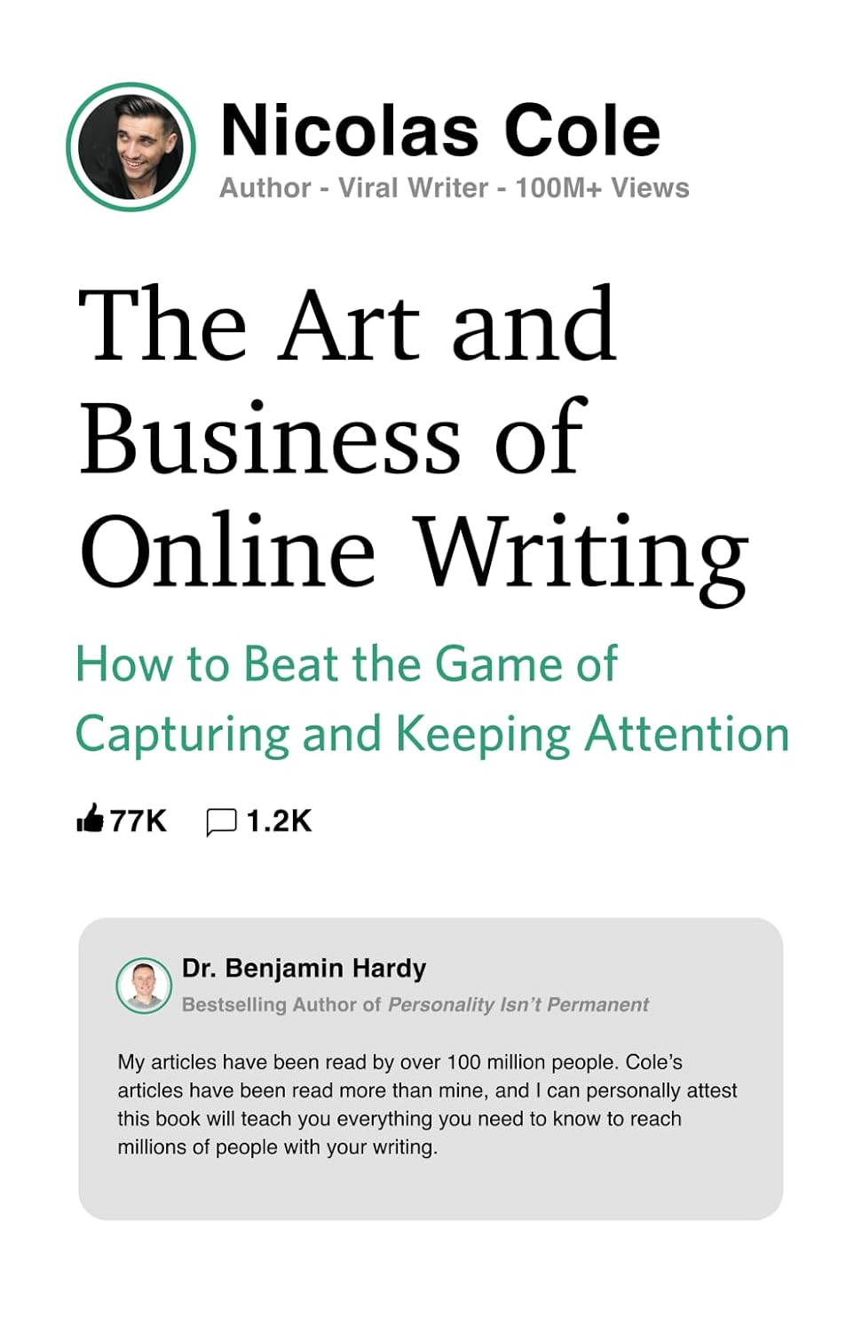 The Art and Business of Online Writing: How to Beat the Game of Capturing and Keeping Attention Paperback – August 29, 2020