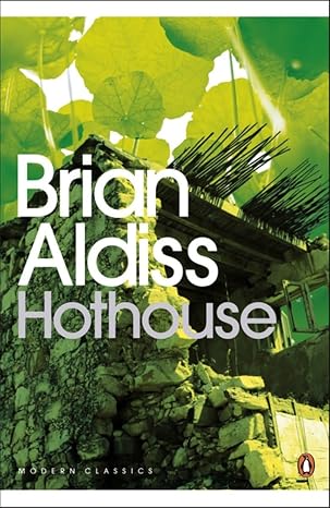 Modern Classics Hothouse (Penguin Modern Classics)