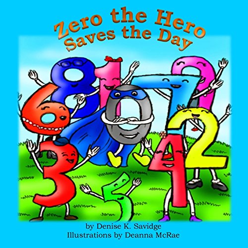 Zero the Hero Saves the Day Paperback September 6, 2015
