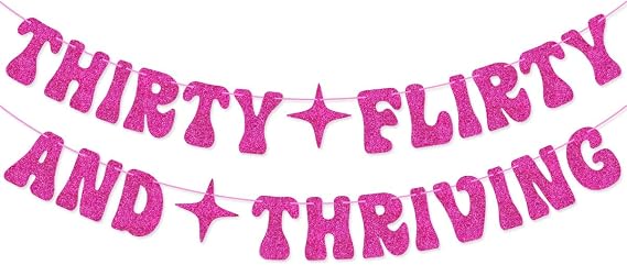 Hot Pink Thirty Flirty And Thriving Banner Talk Thirty to Me Banner for Women's 30th Birthday Party Decorations