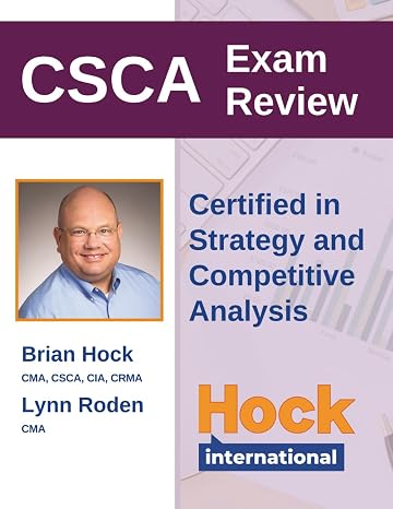 HOCK Certified in Strategy and Competitive Analysis (CSCA) Exam Review Textbook