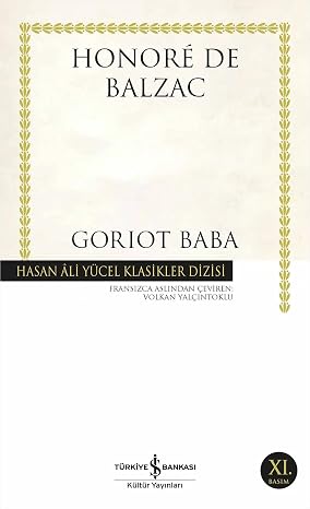GORİOT BABA: Hasan Ali Yücel Klasikler Dizisi