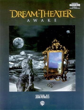 Dream Theater - Awake Electric Guitar Sheet Music Book | Authentic Guitar Tab Songbook | Guitar Recorded Versions | Note-for-Note Standard Notation Lyrics Collection Edition