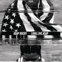 LONG.LIVE.A$AP Explicit Lyrics