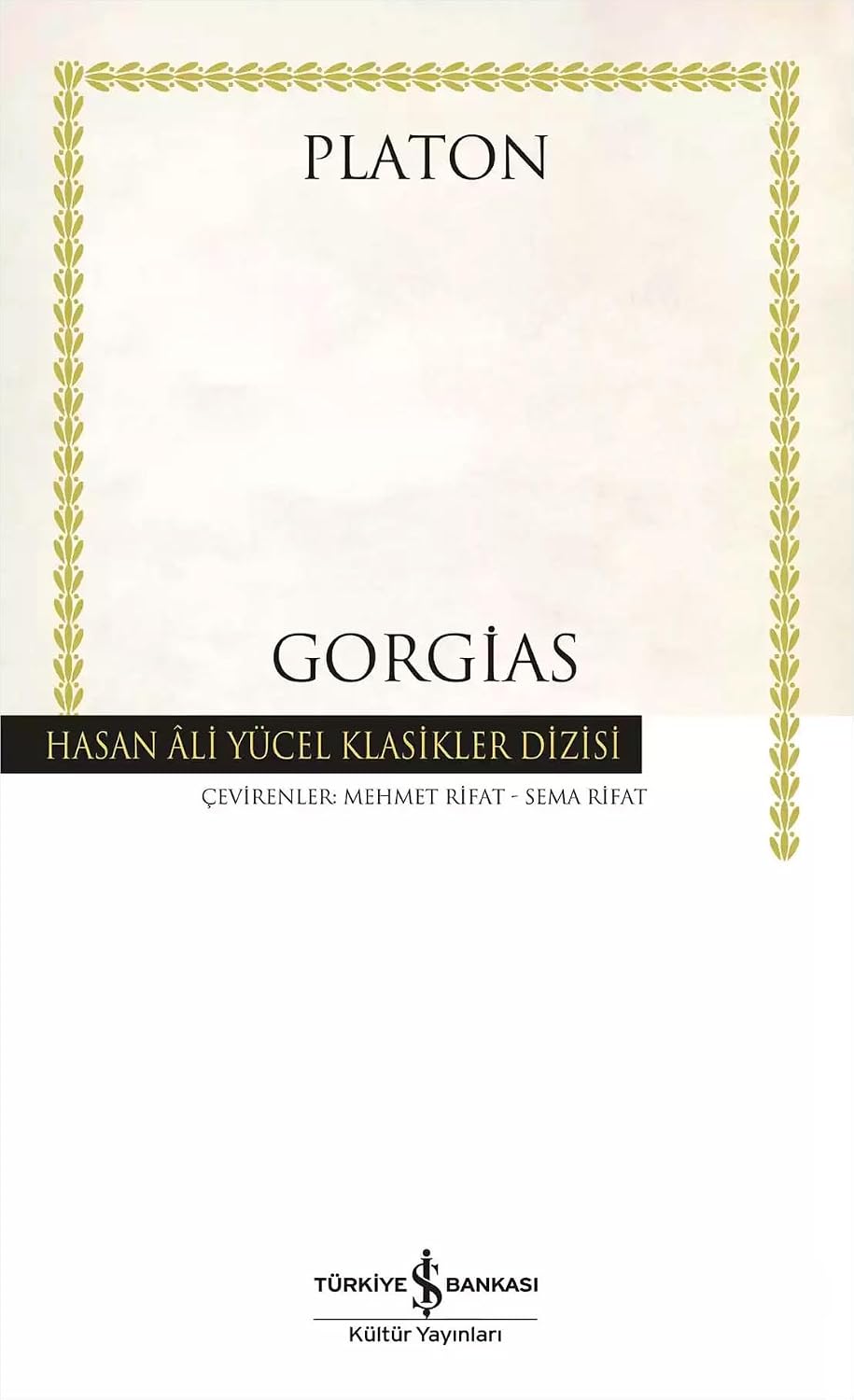 Gorgias: Ya Da Retorik Üstüne Kağıt Kapak – 13 Ocak 2006