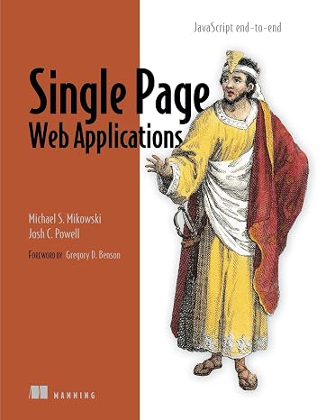 Single Page Web Applications: JavaScript end-to-end
