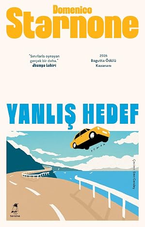 Yanlış Hedef: 2026 Bagutta Ödülü Kazananı
