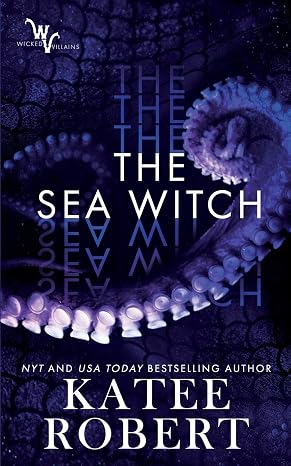 The Sea Witch (Wicked Villains)