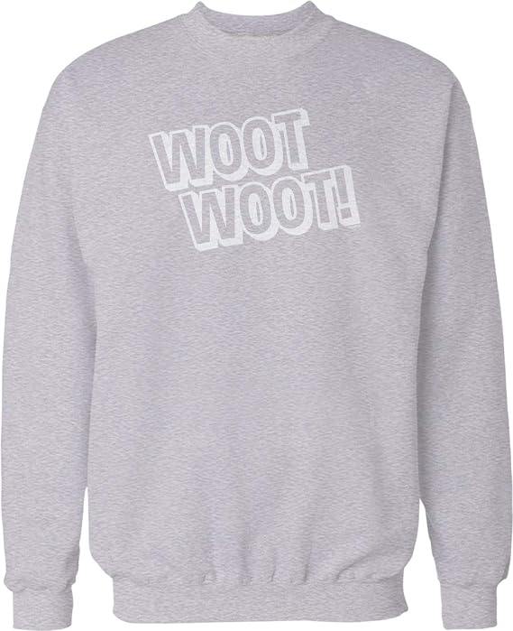 Woot Woot! Crew Neck Sweatshirt