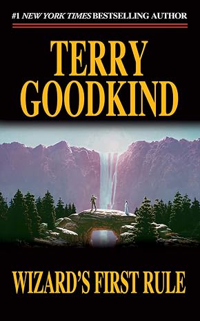 Wizard's First Rule (Sword of Truth, Book 1)