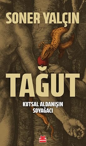 Taghut - Genealogy of the Sacred Deception