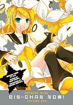 Hatsune Miku: Rin-Chan Now! Volume 1 Paperback April 18, 2017
