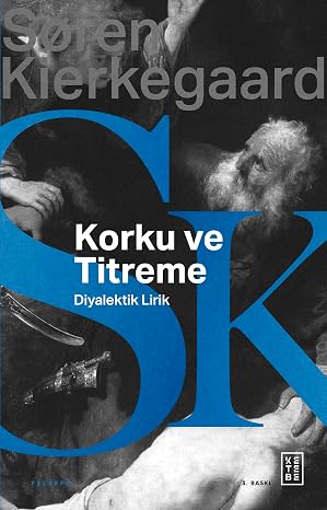 Fear and Trembling: Dialectical Lyric by Johannes de Silentio