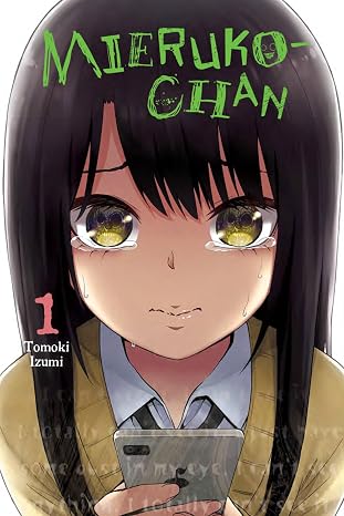 Mieruko-chan, Vol. 1 (Volume 1)