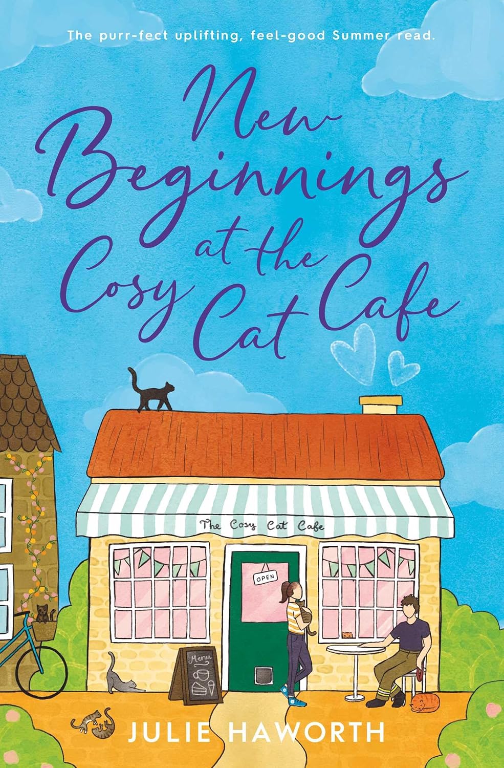 New Beginnings at the Cosy Cat Cafe: The purrfect uplifting, feel-good read! Paperback – 18 July 2024