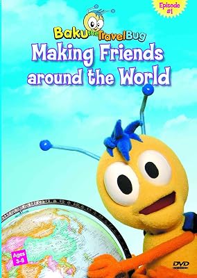 Baku The Travel Bug Episode 1: Making Friends Around The World