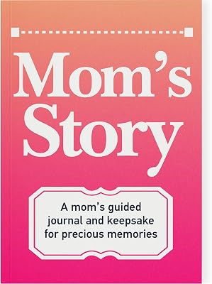 Moms Story Journal: A Meaningful Keepsake for Mom to Share Her Life Journey and Memories, Book Includes 250 Prompt Questions, Sentimental Gifts Ideas for Mothers Day, Birthday, Christmas