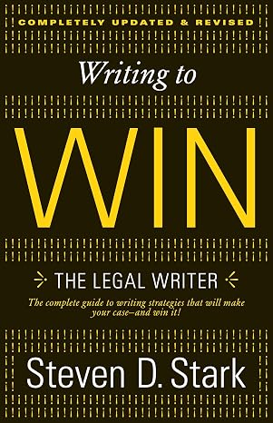 Writing to Win: The Legal Writer