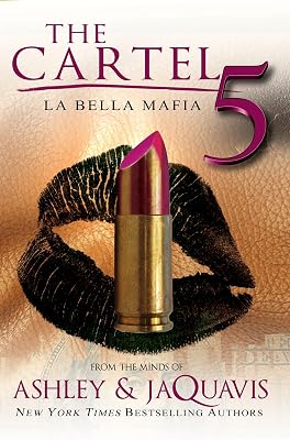 The Cartel 5: La Bella Mafia Mass Market Paperback December 27, 2016