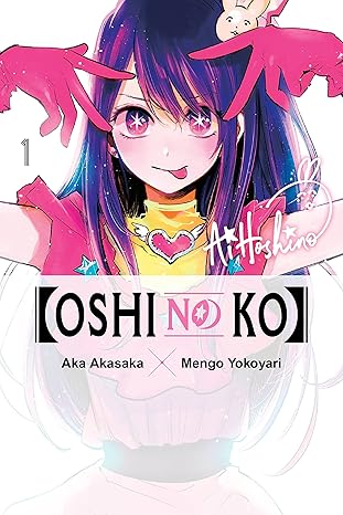 [Oshi No Ko], Vol. 1 (Volume 1)