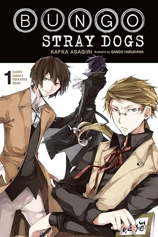 Bungo Stray Dogs, Vol. 1 (light novel): Osamu Dazai's Entrance Exam (Volume 1)