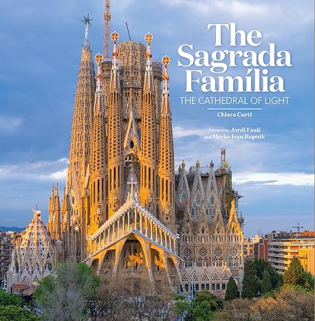 The Sagrada Familia: The Cathedral of light