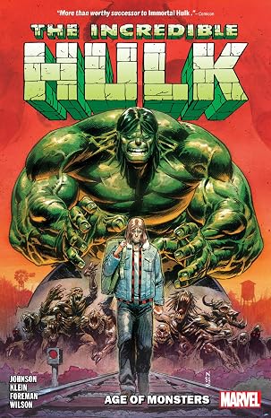 Incredible Hulk Vol. 1: Age of Monsters